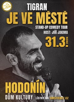 Tigran je ve městě