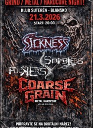 Coarse Grain,Spineless Fuckers,Sickness