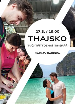 Thajsko, tvůj třítýdenní itinerář