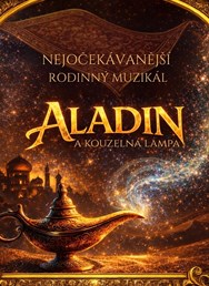 ALADIN A KOUZELNÁ LAMPA I Brno