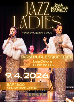 Jazz Ladies: Jarní Burlesque Edice