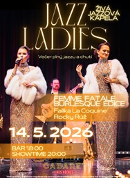 Jazz Ladies: Femme Fatale burleskní edice