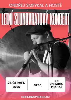 Letní slunovratový koncert - Ondřej Smeykal a hosté