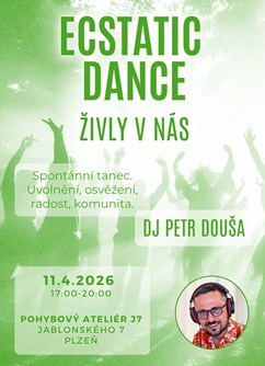 ECSTATIC DANCE - DJ Petr Douša