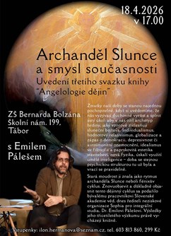 Archanděl Slunce a smysl současnosti - RNDr. Emil Páleš