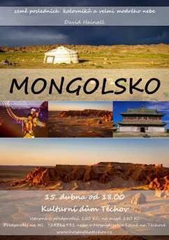 Mongolsko - cestovatelská přednáška - David Hainall
