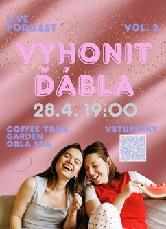 Live podcast: Vyhonit ďábla vol. 2