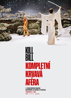 Kill Bill: Kompletní krvavá aféra  