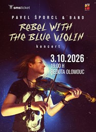 Pavel Šporcl - Rebel with the Blue Violin