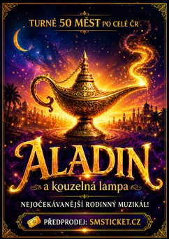 ALADIN A KOUZELNÁ LAMPA I Louny