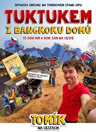 Tomík na cestách - Tuktukem z Thajska až na Moravu