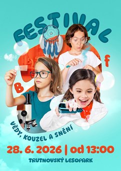 Festival vědy, kouzel a snění