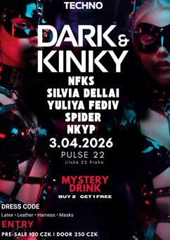 Dark &Kinky x Techno Night Pulse 22