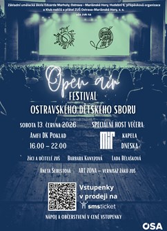 Open Air festival Ostravského dětského sboru ZUŠ E. Marhuly