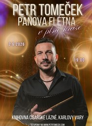 Petr Tomeček / Panova flétna v plné kráse