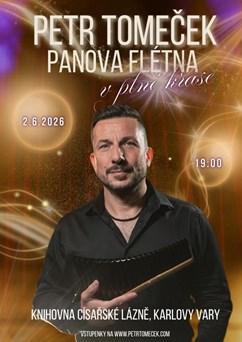 Petr Tomeček / Panova flétna v plné kráse