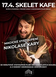 Večer s kouzelníkem Nikolas Kara + mikromagie