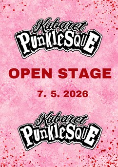 Kabaret Punklesque - Open Stage č. 13