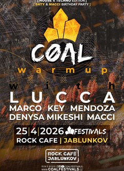 COAL House & Techno Warm Up w. Lucca