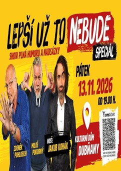 LEPŠÍ UŽ TO NEBUDE speciál