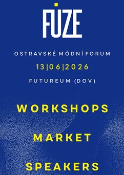 FÚZE by SAKO STUDIO - Ostravské módní forum