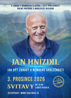 Jan Hnízdil - Jak být zdravý v nemocné společnosti