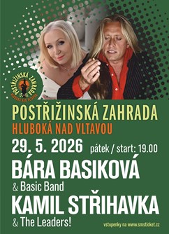 Bára Basiková & Basic Band a Kamil Střihavka & The Leaders!