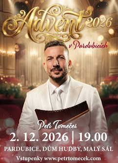 Petr Tomeček / Advent 2026 v Pardubicích
