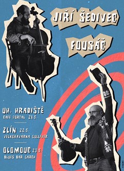 Fousáč a Šedivec | dvojkoncert