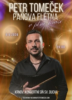 Petr Tomeček / Panova flétna v plné kráse