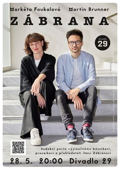 Markéta Foukalová & Martin Brunner: Zábrana