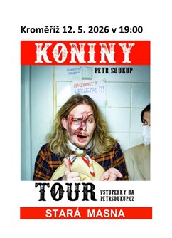 Petr Soukup, Koniny tour
