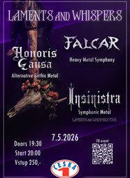 Laments And Whispers: Insinistra, Honoris Causa, Falcar