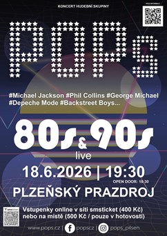 POPs v Prazdroji: Best Of 80' & 90'