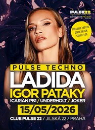 Pulse Techno w/ Ladida, Igor Pataky