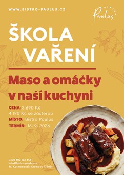 Škola vaření s Romanem Paulusem - Maso a omáčky v kuchyni