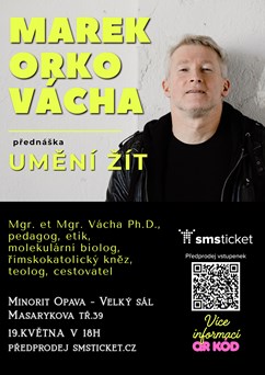 Marek Orko Vácha - Umění Žít