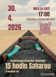 15h Saharou - cestovateská přednáška - dopamin efekt