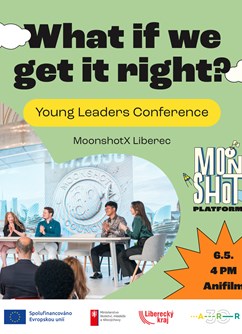 MoonshotX Liberec - What if we get it right?