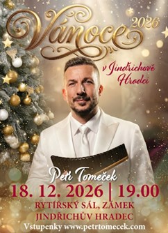 Petr Tomeček / Vánoce 2026 v Jindřichově Hradci