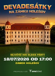 Devadesátky na zámku Holešov