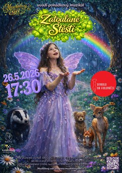 Pohádkový muzikál Zatoulané štěstí