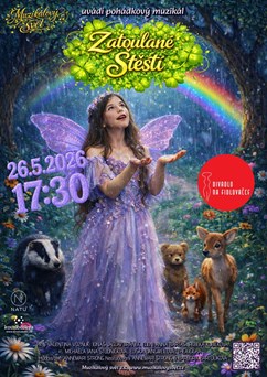 Pohádkový muzikál Zatoulané štěstí