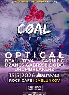 COAL Dnb Warm Up w. Optical & BEA