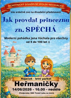 Jak provdat princeznu Zn. Spěchá - v Heřmaničkách :)