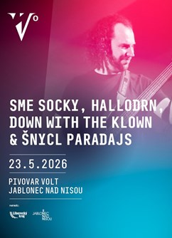 Sme Socky, Hallodrn, DW Klown & Šnycl Paradajs