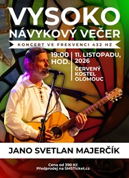 Jano Svetlan Majerčík - Vysoko návykový večer v Olomouci