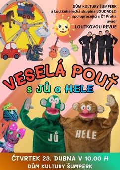 Veselá pouť s JŮ a HELE
