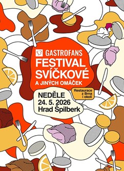 GASTROFANS FESTIVAL SVÍČKOVÉ A JINÝCH OMÁČEK 2026