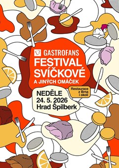GASTROFANS FESTIVAL SVÍČKOVÉ a jiných omáček 2026